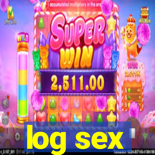 log sex